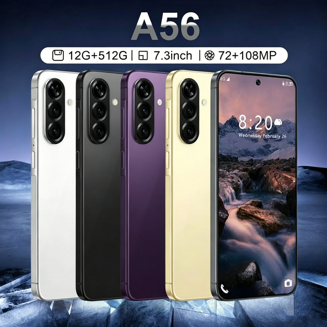 Wholesale 12g+512g Android 15 Deca Core HD 7.3 Inch 5G Global Smartphone A56 Unlocked High Quality Big Screen Hot Sale New 2026