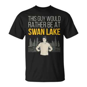 Camiseta unisex con cuello redondo y manga corta con estampado digital para adultos, diseño de vida en el lago, con la frase: This Guy Would Rather Be At Swan Lake - Product Image 1