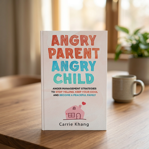 Padres enojados, hijo enojado, de Carrie Khang, libro de tapa dura, guía de crianza positiva y comportamiento infantil - Product Image 1