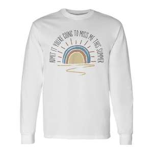 Camiseta Promocional de Manga Larga para Vacaciones de Verano con Diseño 'Admite que te vas a echar de menos este verano' - Product Image 1