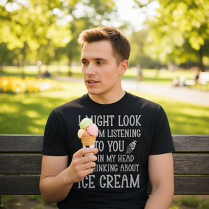 Puedo parecer que estoy escuchando pero pensando en un camiseta con estampado de helado. - Product Image 3