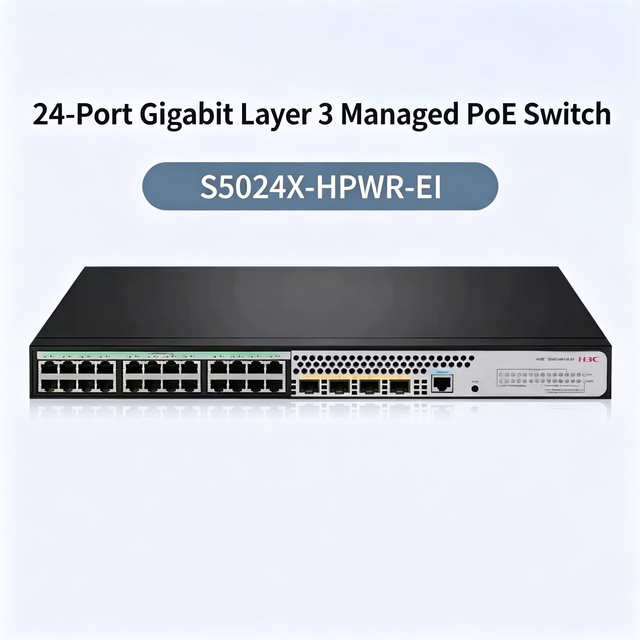 H3C S5024X-HPWR-EI Gigabit Ethernet Switch 24-Port GE High-Power PoE+ 4*10GE SFP+ Uplink Layer 2 Enhanced Managed New Stock