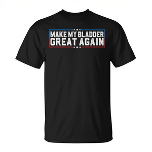 Camiseta Make My Bladder Great Again para adultos, unisex, de manga corta, cuello redondo, estampada en serigrafía, promocional - Product Image 3