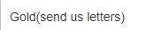 Gold(send us letters)