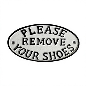 Hecho a mano personalizado, quítese los zapatos, letrero General para pared, hierro fundido, elegante letrero de Metal montado en la pared, Calidad exclusiva - Product Image 1