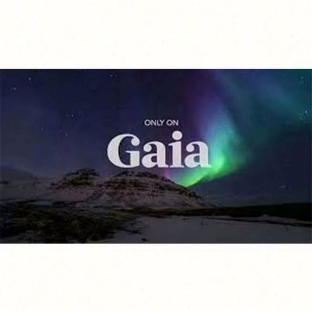 Gaia Premium Account Member Streaming Consciousness