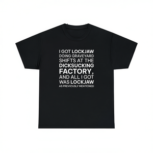 Maglietta I Got Lockjaw Offensive, Maglietta con meme divertente, Maglietta Cringe, Maglietta per l'umiliazione, Maglietta inadatta, Regalo scherzoso, Magliette divertentissime - Product Image 2