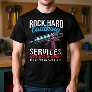 Camiseta Rock Hard Caulking Services para ropa de trabajo de bricolaje - Product Image 3