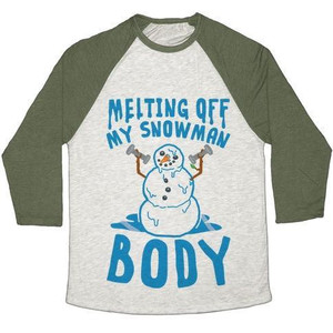 Melting Off My Snowman Body Unisex Tri-Blend <b>Baseball</b> <b>Tee</b> - Product Image 1