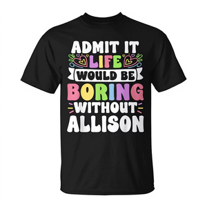 Camiseta Allison con nombre personalizado, manga corta, cuello redondo, unisex, para adultos, regalo familiar, impresión digital - Product Image 2