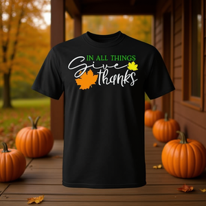 Camiseta Unisex para Adultos con Estampado Digital de Cuello Redondo y Manga Corta, con la Frase "En Todas las Cosas Dá Gracias", Regalo para Iglesia - Product Image 2
