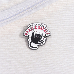 Give Em the Ol Razzle Dazzle Cat Épingles en émail Funny Cartoon Black Cat Lapel Badge Métal Broches décoratives Sac à dos Épingle à vêtements - Product Image 2