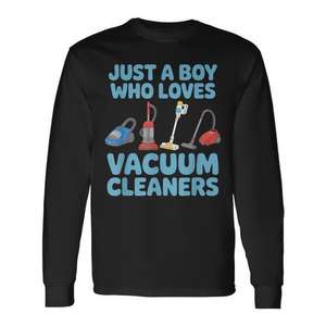 Camiseta de manga larga Just A Boy Who Loves Vacuum Cleaners - Product Image 1
