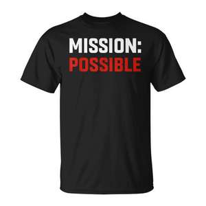 Camiseta escolar inspiradora y motivadora Mission Possible - Product Image 1