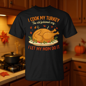 Cocino mi pavo de la manera tradicional, dejo que mi mamá lo haga, camiseta - Product Image 3