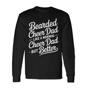 T-shirt à manches longues Bearded Cheer Dad, comme un papa normal qui fait la joie, mais mieux encore - Product Image 2