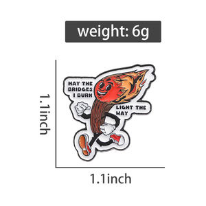 Citas divertidas May the Bridges I Burn Light the Way Broches Creative Cartoon Esmalte Pins Mochila Ropa Linda Solapa Insignia Regalo - Product Image 6