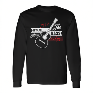 It's All About The Bass T-shirt à manches longues avec motif musical pour guitariste basse - Product Image 3