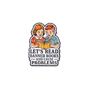 Broche en émail mignonne avec citation « Let's Read and Create Some Problems », accessoires vestimentaires, épingles en métal de dessin animé en gros, souvenirs - Product Image 1
