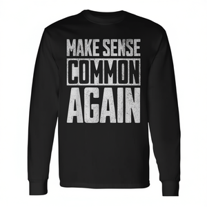 Camiseta de manga larga Make Sense Common Again - Product Image 2