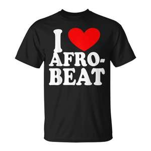T-shirt promotionnel pour hommes et femmes Afro-Beat avec le design 'I Love Afro-Beat' - Product Image 1