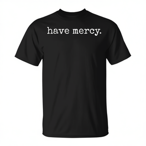 Camiseta Have Mercy Negra Unisex para Adultos, Cuello Redondo, Manga Corta, Regalo de Fe Religiosa, Ropa de Iglesia, Impresión Serigrafiada - Product Image 3