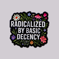 RADICALIZED BASIC DECENCY Broche émaillée 3D avec motifs floraux et citations, accessoires vestimentaires, bijoux de mode, cadeau, plaqué noir