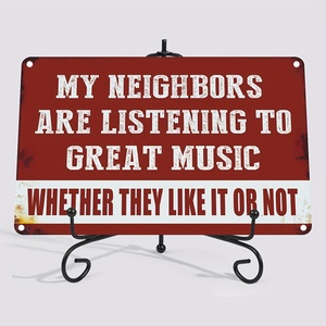 Último hombre cueva sarcasmo música Vintage divertido hogar Decoración Metal placa estaño signo mis vecinos personalizado al por mayor Metal estaño signos - Product Image 3