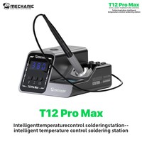 Station de soudage MECHANIC T12 Pro Max pour caméra, contrôle intelligent de la température, poignée à noyau chauffant K Tip, mise en veille automatique, soudage