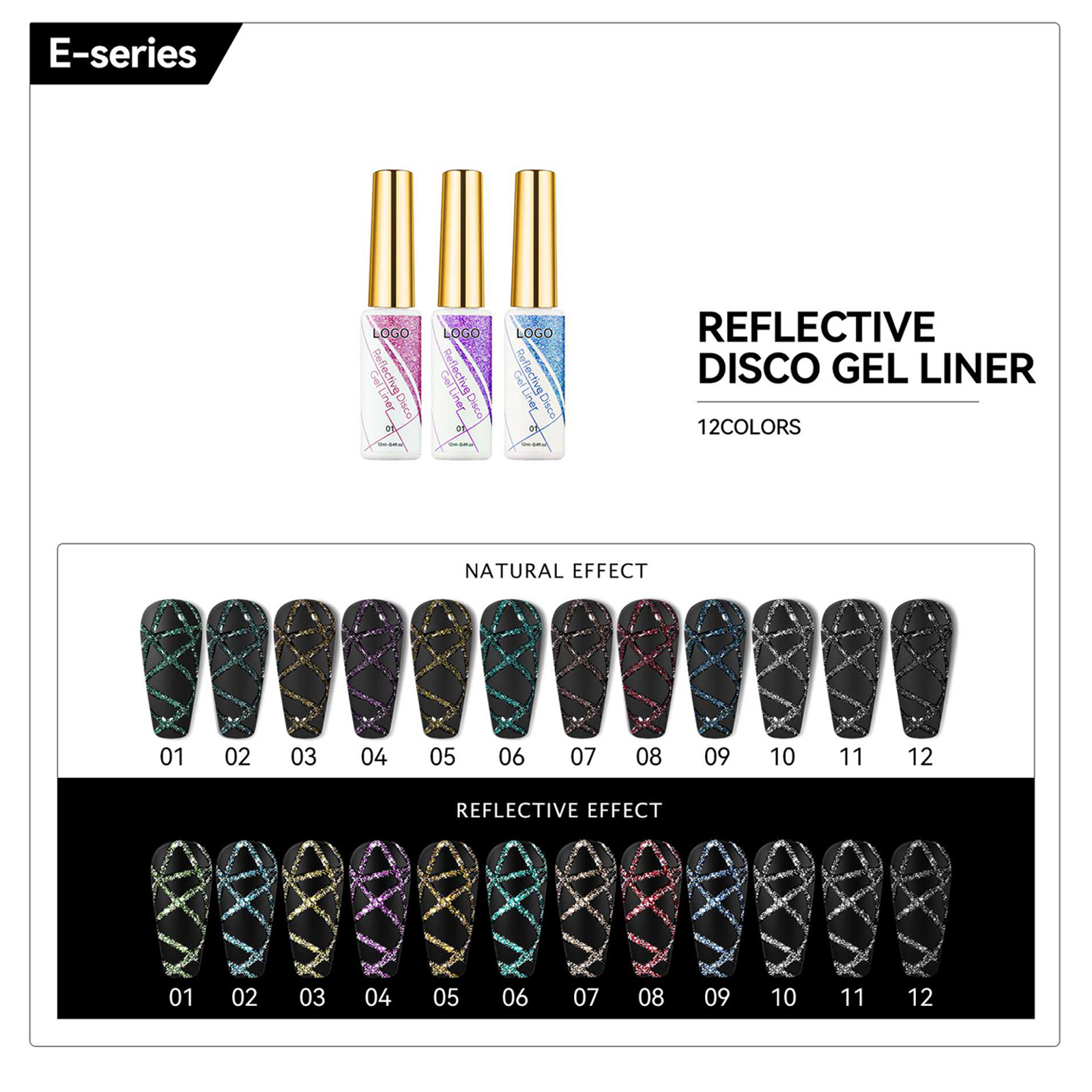 E-serise reflective disco gel liner  #1-12