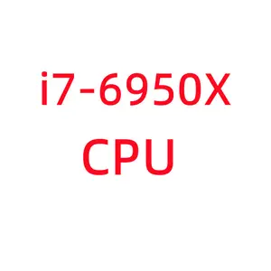 Intel i7-6950XコアLGA2011-3 GHz CPUプロセッサーi7 6950X送料無料