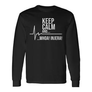 Maglietta a maniche lunghe Keep Calm And Whoa Injera per gli amanti del pane arrotolato - Product Image 1