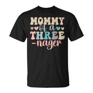 T-shirt Mommy Of A Threenager per adulti, unisex, a maniche corte, girocollo, con stampa digitale, per riunioni di famiglia - Product Image 1