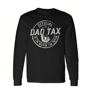 Camiseta de manga larga Dad Tax con cuello redondo para hombre adulto, estampado en serigrafía, ropa de fiesta - Product Image 2