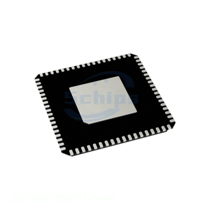 SI5508C-B15717-GMR Whole Sale Electronic Component 72 VFQFN Exposed Pad Clock Timing BOM IC In Stock SI5508C B15717 GMR - Product Image 1
