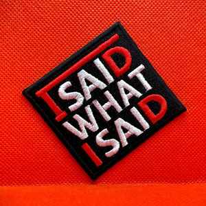 Dije lo que parche bordado Iron-On Logo personalizado parches bordados para chaquetas mochilas gorras sudaderas con capucha - Product Image 1