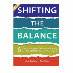 Shifting the Balance <b>Paperback</b> A Practical Guide to Transforming Literacy Instruction for (Wholesale supply) - Product Image 1