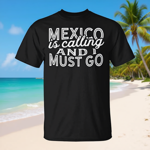 Il Messico sta chiamando e devo andare. T-shirt nera unisex per adulti taglia SMLXLXXL - Product Image 3