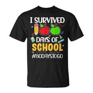 Sobreviví a 100 días de escuela, quedan 80 días, camiseta para profesores y estudiantes - Product Image 1