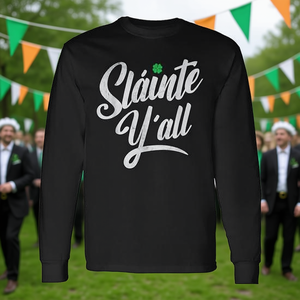 Slainte Y'all Long Sleeve <b>T</b>-<b>Shirt</b> Saint Patrick's Day <b>Irish</b> Gaelic Design - Product Image 3