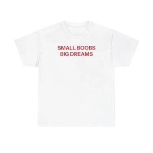 <span class=keywords><strong>T</strong></span>-<span class=keywords><strong>shirt</strong></span> Petites poitrines, grands rêves - Product Image 1