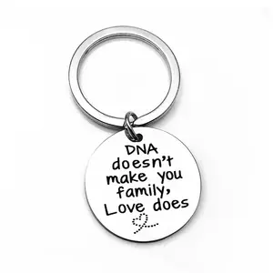 2025 Wholesale engraved DNA Doesn't make you family LOVE does family affection Stainless Steel Key Chain keychain