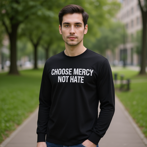 Camiseta de manga larga Choose Mercy Not Hate, color negro, unisex, talla para adultos - Product Image 3