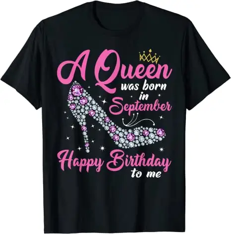 A QUEEN Are Born In September Ulang Tahun Hadiah Gadis T-Shirt Wanita Hitam Sesuaikan Logo Teks/Nama Poliester Tshirt 3.99 Grosir