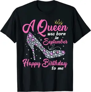 A Queens Are Born In September Birthday Girl Gift Women T-Shirt Black Customize Logo Text/Name Polyester Tshirt 3.99 Wholesale