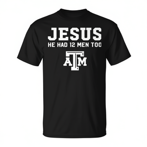 Camiseta blanca de Jesús con la frase "He Had 12 Men Too Atm" - Product Image 2