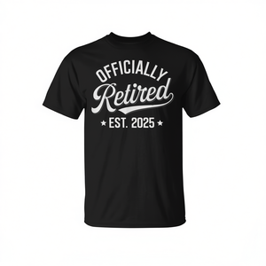 T-shirt officiellement retraité Est 2025, humoristique sur le thème de la retraite, cadeau pour hommes et femmes - Product Image 2