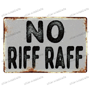 Letreros Metálicos No Riff Raff, Letreros de Metal para Cuarto de Hombre, Placa Decorativa para Colgar en la Pared, Cocina, Cobertizo, Garaje - Product Image 4