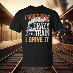 No me pongo en el vagón loco, lo conduzco yo mismo, camiseta con diseño de tren ferroviario - Product Image 3