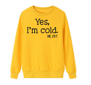 T-shirt pull à manches longues pour femme avec imprimé 'Yes I'm Cold Me 24 7', idéal pour l'automne et l'hiver - Vente chaude - Product Image 3